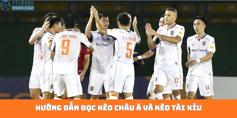 Hướng dẫn đọc kèo châu á và kèo tài xỉu