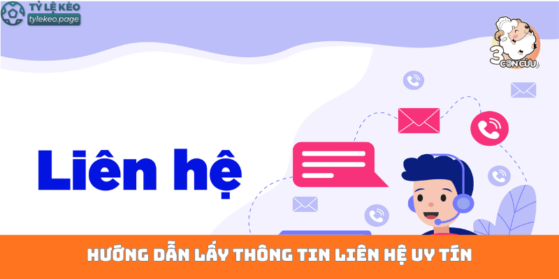Hướng dẫn lấy thông tin liên hệ uy tín
